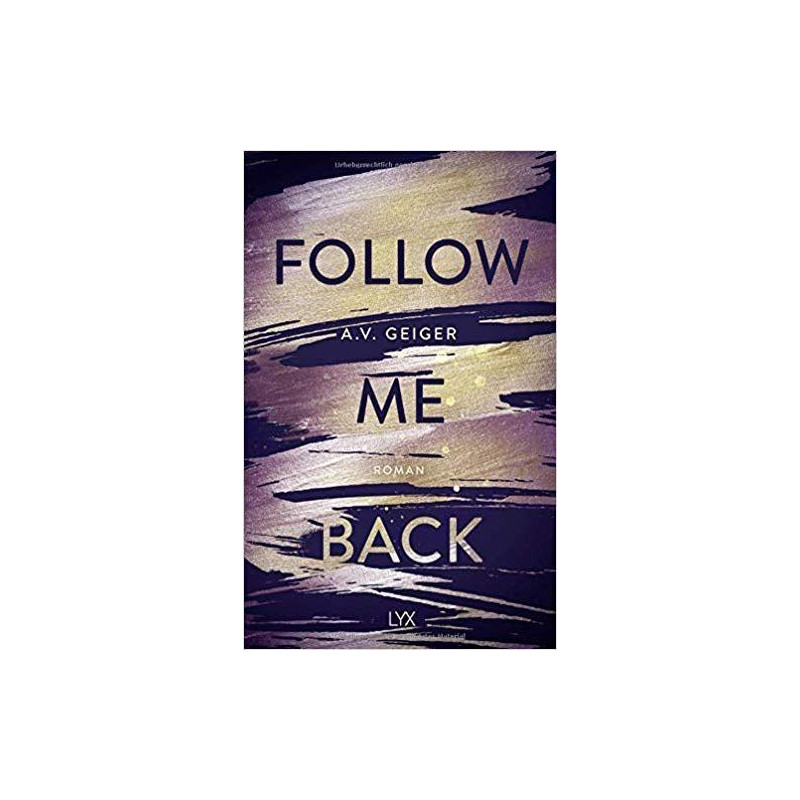 Follow Me Back A.V. Geiger