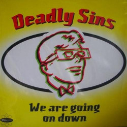 We Are Going On Down