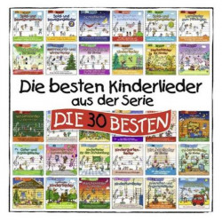 Die Besten Kinderlieder Aus Der Serie "Die 30 Besten"