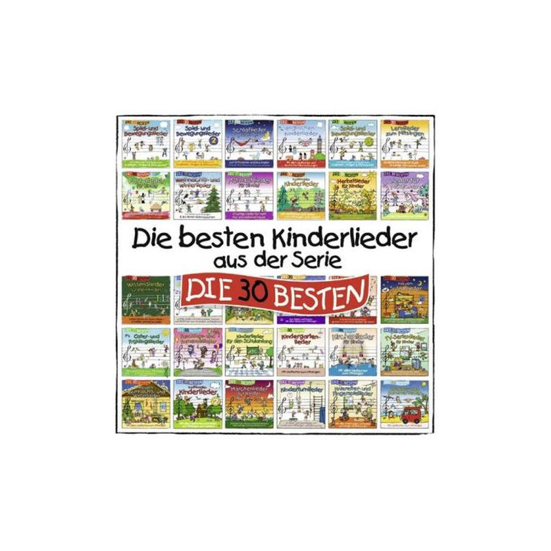 Die Besten Kinderlieder Aus Der Serie "Die 30 Besten"