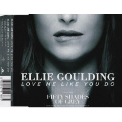 Love Me Like You Do (From The Fifty Shades Of Grey Original Motion Picture Soundtrack)