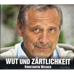 Wut Und Zärtlichkeit