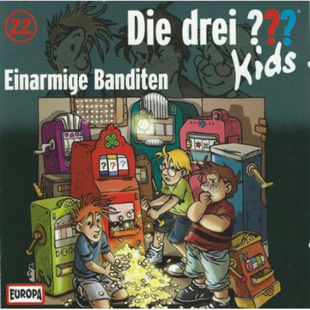 Die Drei ??? Kids 22 - Einarmige Banditen