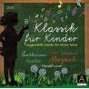 Klassik Für Kinder (Ausgewählte Werke Für Kleine Hörer)
