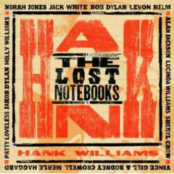 The Lost Notebooks of Hank Williams