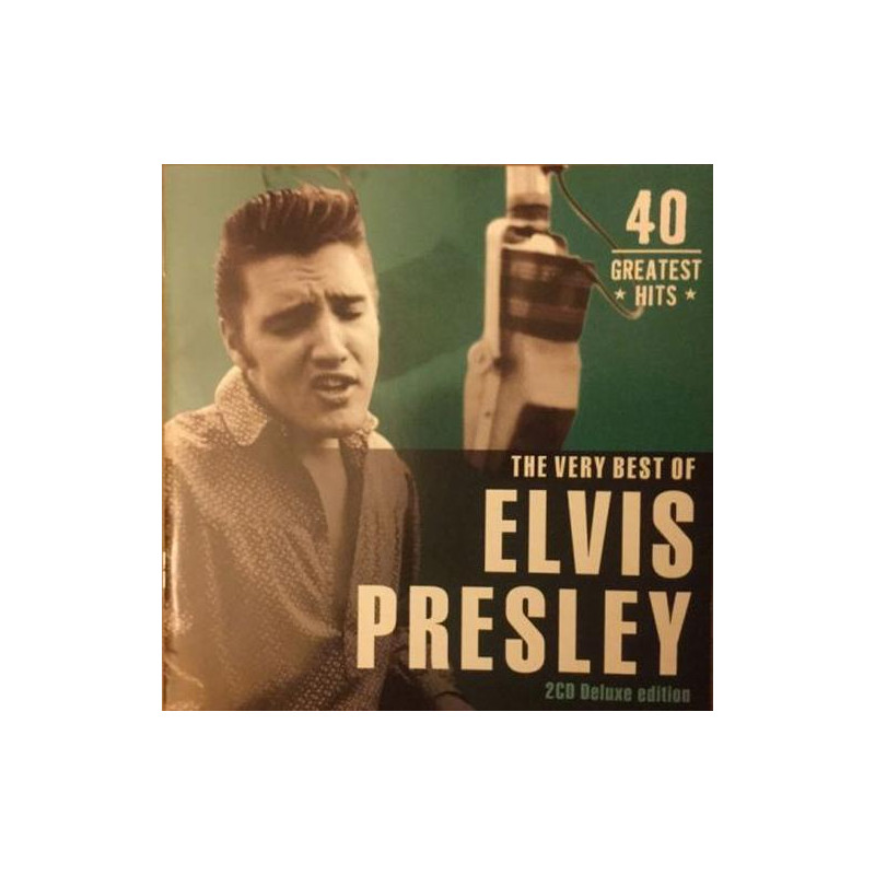 The Very Best Of Elvis Presley (40 Greatest Hits)