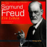 Sigmund Freud (Ein Leben)