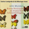 Kurze Notizen Zu Tropischen Schmetterlingen