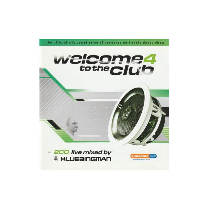 Welcome To The Club 4