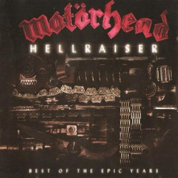 Hellraiser - Best Of The Epic Years