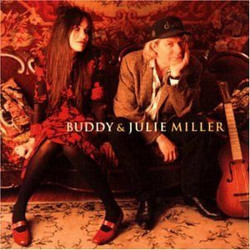Buddy & Julie Miller