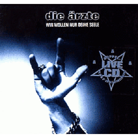 Wir wollen nur deine Seele (disc 1: Na¶ Sleep 'til Viehauktia¶nshalle a?ldenba¼rg)