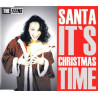 Santa It's Christmas Time