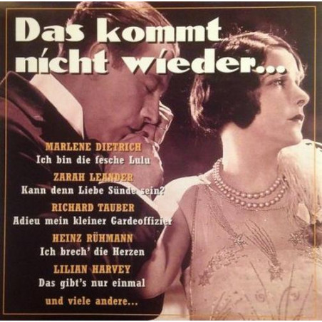 Das Kommt Nicht Wieder …