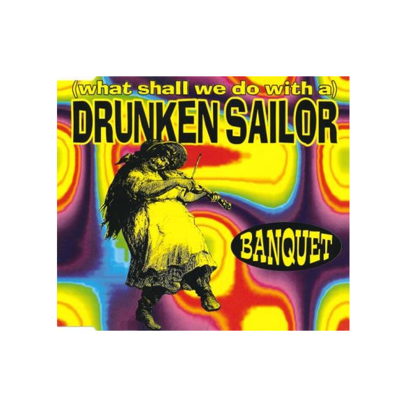 (What Shall We Do With A) Drunken Sailor