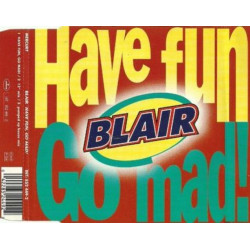 Have Fun Go Mad