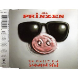 Du Musst Ein Schwein Sein