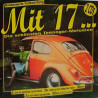 Mit 17... Die Schönsten Teenager Melodien