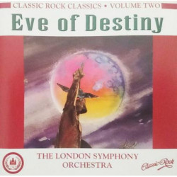 Classic Rock Classics - Volume 2 - Eve Of Destiny