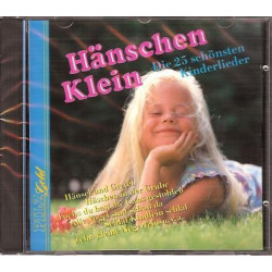 Hänschen Klein - Die 25 Schönsten Kinderlieder