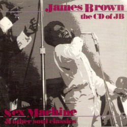 The CD Of JB (Sex Machine & Other Soul Classics)
