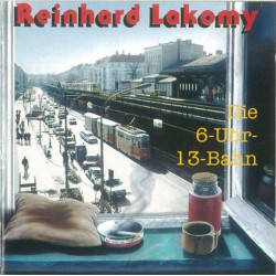 Die 6-Uhr-13-Bahn