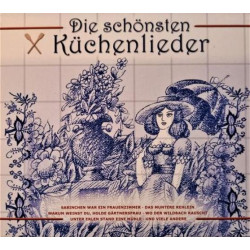 Die Schönsten Küchenlieder