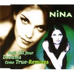 Until All Your Dreams Come True (Remixes)