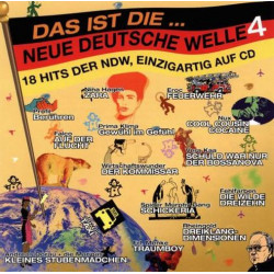 Das ist die Neue Deutsche Welle 4 Die Top-Hits der Neuen Deutschen Welle (CD 4/4)