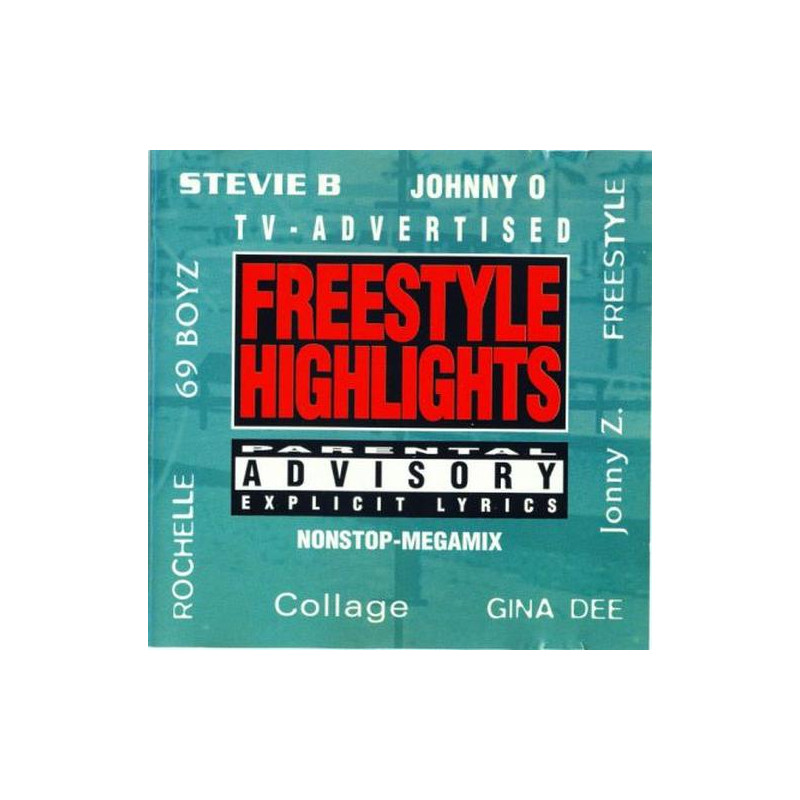 Freestyle Highlights Nonstop-Megamix