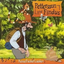 Pettersson Und Findus - ReiseFieberLieder
