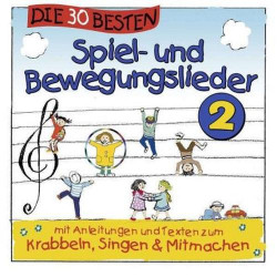 Die 30 besten Spiel und Bewegungslieder