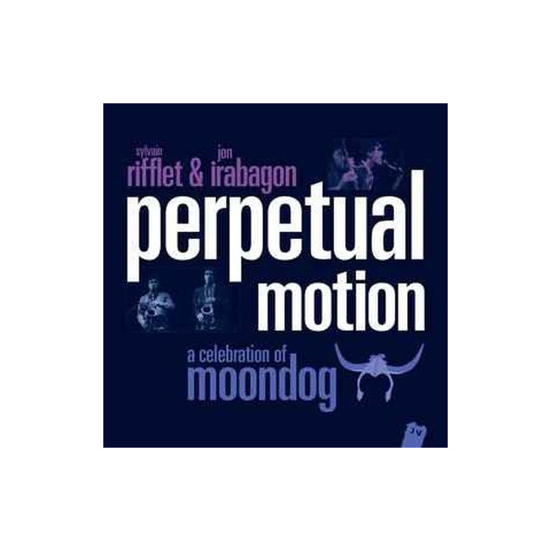 Perpetual Motion (A Celebration Of Moondog)